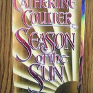SEASON OF THE SUN by Catherine Coulter
