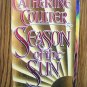 SEASON OF THE SUN by Catherine Coulter