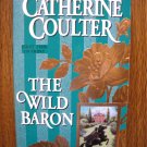 THE WILD BARON by Catherine Coulter