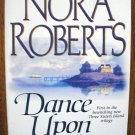 DANCE UPON THE AIR by Nora Roberts