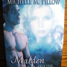 MAIDEN AND THE MONSTER by Michelle M. Pillow