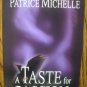 A TASTE FOR PASSION by Patrice Michelle