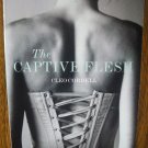 THE CAPTIVE FLESH by Cleo Cordell