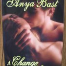 A CHANGE OF SEASON by Anya Bast