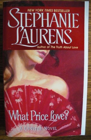 WHAT PRICE LOVE? by Stephanie Laurens