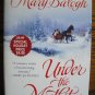 UNDER THE MISTLETOE by Mary Balogh
