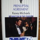 PRENUPTIAL AGREEMENT by Kasey Michaels