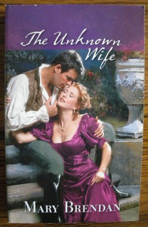THE UNKNOWN WIFE by Mary Brendan