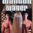 WANTON WAGER by Morgan Ashbury