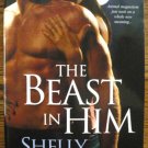 THE BEAST IN HIM by Shelly Laurenston