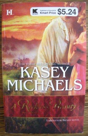 A RECKLESS BEAUTY by Kasey Michaels