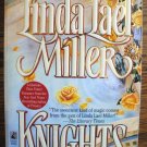 KNIGHTS by Linda Lael Miller