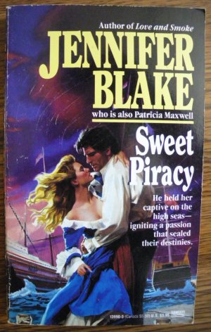 SWEET PIRACY by Jennifer Blake (Aka Patricia Maxwell)