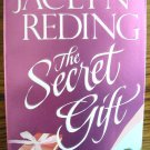 THE SECRET GIFT by Jaclyn Reding