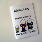 König Lü. Q. / Boring Comics For Boring People