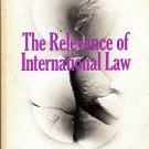 The Relevance of International Law Karl Deutsch,Stanley Hoffma 1971-Cuba,Congo,Santo Domingo,Hungary