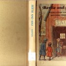 Bertie and May by Bertha Stemm Norton & Andre Norton 1971 Illustrated VINTAGE