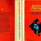 Gestalt Therapy Excitement and Growth in the Human Personality by Perls/Hefferline/Goodman PB 1951