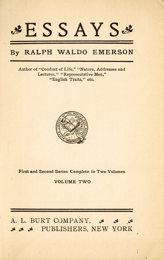 essays by ralph waldo emerson by ralph waldo emerson