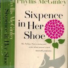 Sixpence In Her Shoe~Phyllis McGinley~Pulitzer Prize Poet  Writes About Womans Honorable Profession