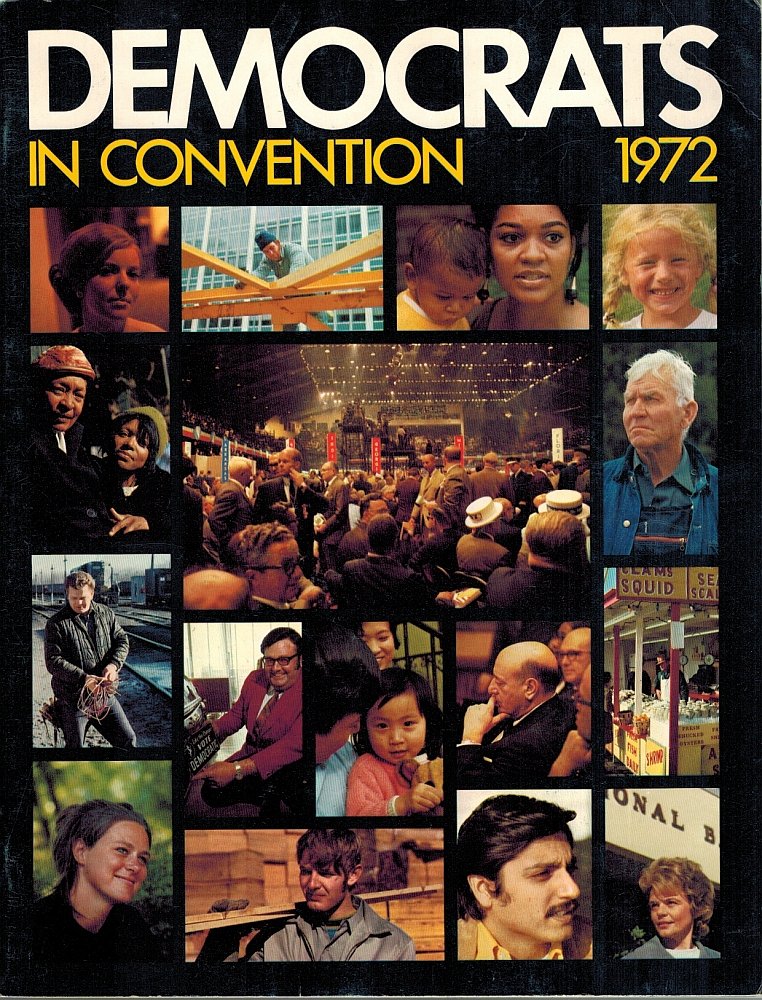 Democrats In Convention 1972 Miami Beach 1st Ed~Official Program 36 Quadrennial National Nominating