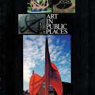 Art In Public Places A Survey Of Community Sponsored Projects NEA By Paperback 1981