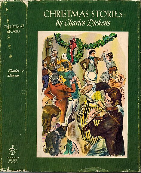 Christmas Stories by Charles Dickens-A Christmas Carol, The Chimes ...