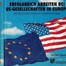 Erfolgreich Arbeiten Bei US-Gesellschaften In Europa~Successful Working U.S. Corp Europe~Konstoffer