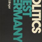 Politics In West Germany 2nd Ed~Lewis J.Edinger PB/1977 Series In Comparative Politic Country Study