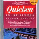 Quicken In Business Second Edition IBM Version 4 Official Guide~Steve Adams 1991 Financial Planning