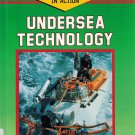 Undersea Technology-Technology In Action Series Dr Ralph Rayner Hardback 1990 Illustrated