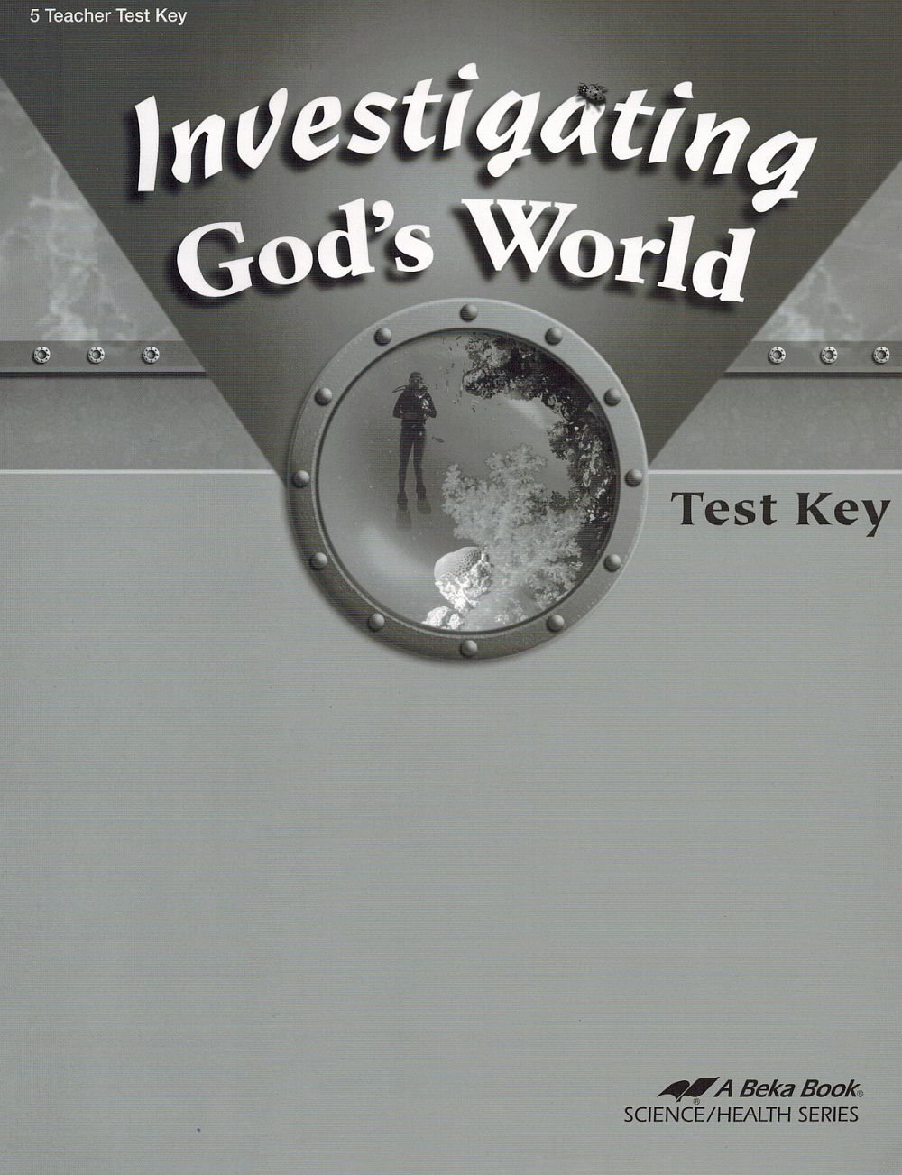 investigating-god-s-world-quiz-worksheet-test-teacher-keys-a-beka