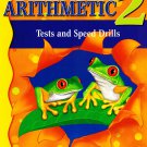 Arithmetic 2 Teacher Key Tests And Speed Drills A Beka Abeka Book Paperback 2014