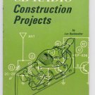 CB Radio Construction Projects By Len Buckwalter. Second Edition