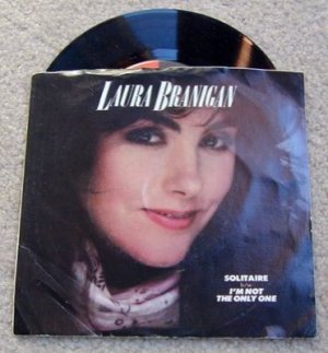 Laura Branigan Solitaire/Im Not the Only 1~45 RPM~Vinyl