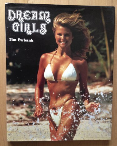 Dream Girls by Tim Ewbank 1984