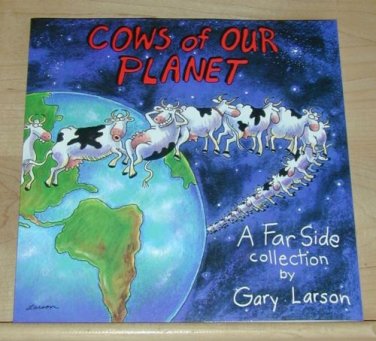 Cows of Our Planet: A Far Side Collection by Gary Larson (1992, Paperback)
