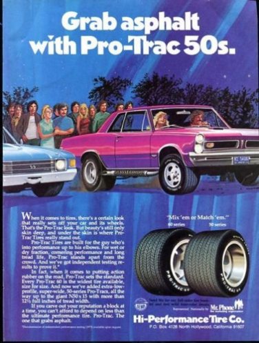 Vintage PRO-TRAC 50 HI-Performance Tire Company, 1973 Advertisement +FREE Ad!