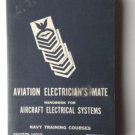 AVIATION ELECTRICIAN'S MATE ~Aircraft Electrical Systems 1949 US NAVY BOOK