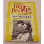 Positive Discipline by Jane Nelsen (1991, Paperback)