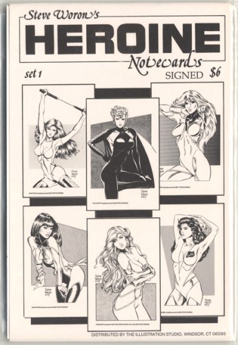 Steve Woron's SIGNED sexy Heroine NoteCard set #1 of 3!