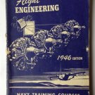 FLIGHT ENGINEERING 1946 Edition US NAVY Training Course Govt. Issue Cold WarBook