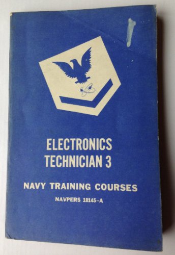 ELECTRONICS TECHNICIAN 3 -1952 U.S. NAVY Training Course Book US Govt. COLD WAR!