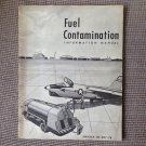 FUEL CONTAMINATION Information Manual 1957 U.S. NAVY Training Book