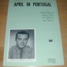 April in Portugal by Vic Damone sheet music-1947 April in Portugal by Vic Damone sheet music-1947