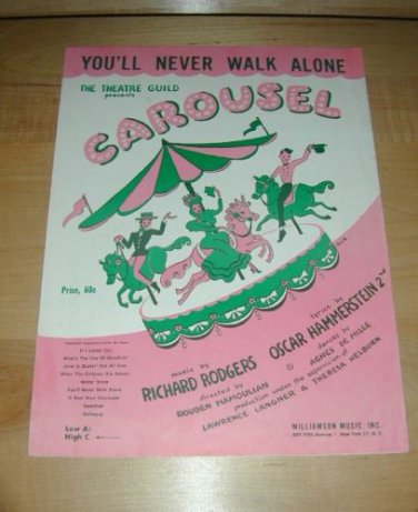 You'll Never Walk Alone-CAROUSEL Sheet Music~Rodgers & Hammerstein
