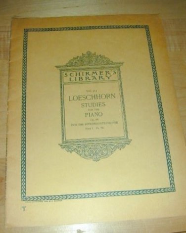 OLD~Schirmers Library 1895 LOESCHHORN STUDIES for PIANO