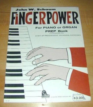 John Schaum Fingerpower-PrepBook for Piano/Organ