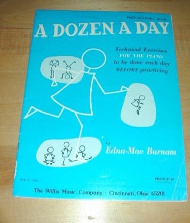 A Dozen A Day- Piano Exercises Book~Preparatory book