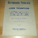 Keyboard Frolics for PIANO~First Studies in Velocity'26